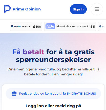 Prime Opinion brukere tjener opptil per kr 55 undersøkelse